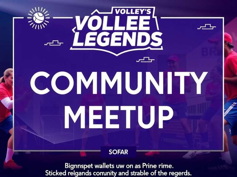 Volley Prime Legends Community Meetup